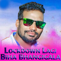 Lockdown Lagi Biha Bhangigala - Prakash Jal