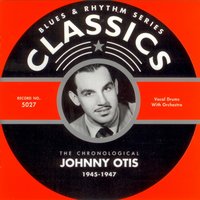 The Jelly Roll (1947) - Johnny Otis & René-Johnson