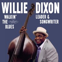 Do Me Right - Willie Dixon