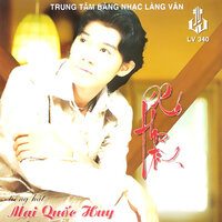Xua Đi Huyền Thoại - Mai Quốc Huy