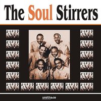 This Is My Prayer - The Soul Stirrers