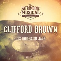 Wail Bait - Clifford Brown