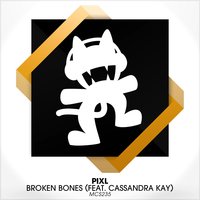 Broken Bones (feat. Cassandra Kay) - PIXL & Cassandra Kay