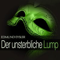 Der unsterbliche Lump: Act II - " Sprecher " - Max Schönherr & Alice Groß-Jiresch & Franz Borsos & Jetty Topitz-Feiler & Großes Orchester Der Ravag & Magda Steiner