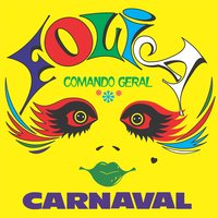 Pó de Mico / Mulata Yê, Yê, Yê / Vai Com Jeito / Chiquita Bacana - Grupo Dos Foliões