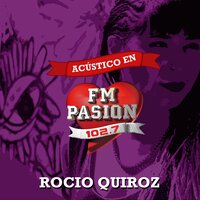Resentida / Te Deseo lo Peor / Qué Te Lleve el Viento - Rocio Quiroz