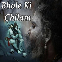 Bhole Ki Chilam - Mohan Bhardwaj