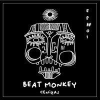Cenizas - Beat Monkey