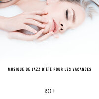 Lever du soleil - Jazz Vacances Musique