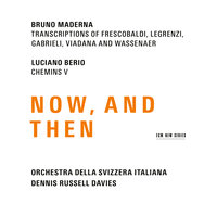 Viadana: La Napolitana (Transcription By Bruno Maderna) - Orchestra della Svizzera Italiana & Dennis Russell Davies