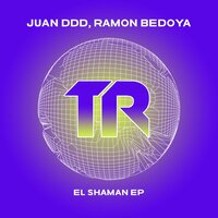 El Shaman - Juan Ddd & Ramón Bedoya