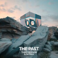 The Past - Intara & Third Person