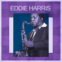 A M Blues - Eddie Harris