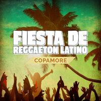 La Reina De La Fiesta - Copamore