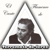 Mi Madre Me Miró - Terremoto De Jerez