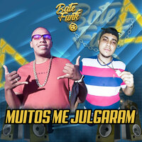 Muitos Me Julgaram - MC JD & MC W7 & Bate Funk