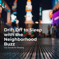 White Noise Lullaby - City Sounds for Sleeping