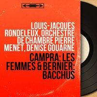 Quatrième livre de cantates, Bacchus: Air. "Triomphe victoire honneur à Bacchus" - Louis-Jacques Rondeleux & Denise Gouarne & Huguette Fernandez & Marie-Anne Mocquot & Louis-Jacques Rondeleux, Denise Gouarne, Marie-Anne Mocquot, Huguette Fernandez