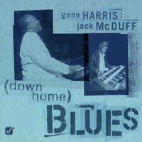 Soft Winds - Gene Harris & Jack McDuff