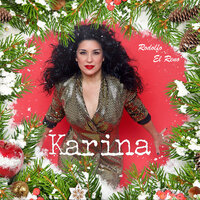 Rodolfo El Reno - Karina