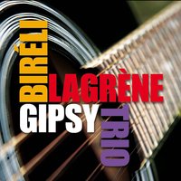 Lullaby of Birdland - Bireli Lagrene