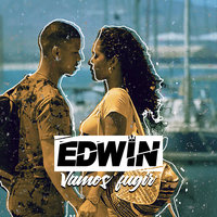 Vamos Fugir - Edwin