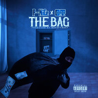 The Bag - P-Nice & O.T. Genasis