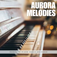 Piano and Strings - Romantic Piano Music Universe