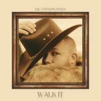 Walk It - Nic VanSpronsen