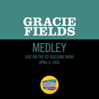 All For One, One For All/Don't Be Angry With Me Sergeant - Gracie Fields