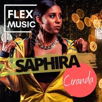 Ciranda - Saphira