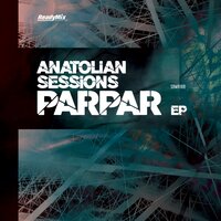 Parpar - Anatolian Sessions & Anatolian