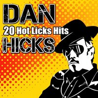 Sweet Lorraine - Dan Hicks