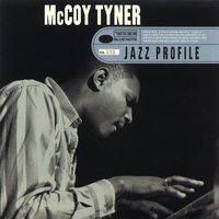 Goin' Home - McCoy Tyner