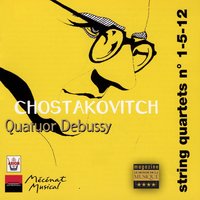 Quatuor No.1 en do majeur, Op. 49: Moderato - Le Quatuor Debussy & Дмитрий Дмитриевич Шостакович