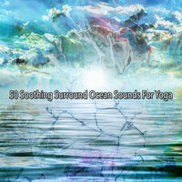 Liquid Healing - Ocean Sounds Collection