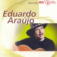 Vem Quente Que Eu Estou Fervendo - Eduardo Araujo
