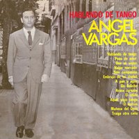 El Motivo - Angel Vargas