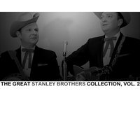Sweet Thing - The Stanley Brothers