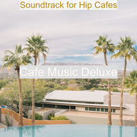 Soundscape for Holidays - Cafe Music Deluxe