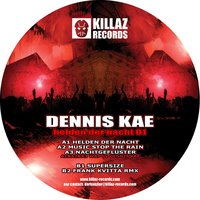Helden der Nacht - Dennis Kae & Torsten Kanzler