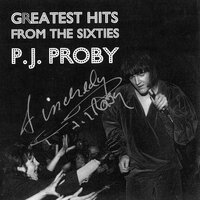 Hold on to What You've Got - P.J. Proby