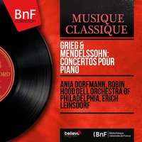 Piano Concerto No. 1 in G Minor, Op. 25, MWV O7: III. Presto - Molto allegro vivace - Ania Dorfmann & Феликс Мендельсон