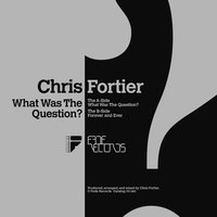 Forever & Ever - Chris Fortier