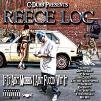 Fucc Ya Life - Reece Loc & Lil' Mo & Thaboi P