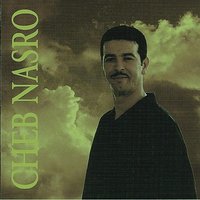 Sans Toi - Cheb Nasro