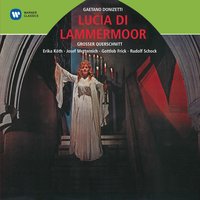 LUCIA DI LAMMERMOOR · Oper in zwei Teilen · Arien und Szene in deutscher Sprache, Zweiter Teil, Zweiter Akt, zweite Szene: - Freudigen Jubelruf laßt heut' erklingen (Chor) - Gottlob Frick & Гаэтано Доницетти