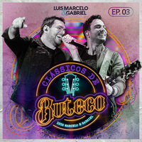 Por um Minuto - Luis Marcelo e Gabriel