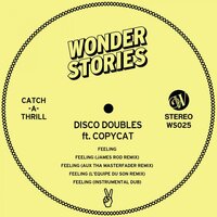 Feeling - Disco Doubles & Copycat