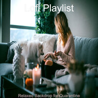Phenomenal Jazz-hop - Vibe for Lockdowns - Lofi Playlist